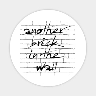 Another Brick in the Wall Magnet